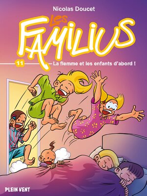 cover image of Les Familius, La flemme et les enfants d'abord
